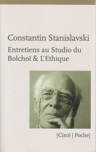 Entretiens au studio du Bolchoï et L'éthique