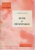 Mythe et m&eacute;taphysique: Introduction &agrave; la philosophie. GUSDORF Georges