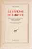 La d&eacute;fense de Tartuffe - Extases, remords, visions, pri&egrave;res, po&egrave;mes et m&eacute;ditations d'un Juif converti. JACOB Max,