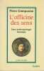 L'officine des sens: Une anthropologie baroque. CAMPORESI Piero,