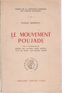 Le mouvement Poujade. HOFFMANN Stanley et alii