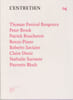 L'entretien n&deg; 4: Thomas Panival Bangoura - Peter Brook - Patrick Boucheron - Renzo Piano - Roberto Saviano - Claire denis - Nathalie Sarraute - ...
