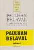 Correspondance, 1944-1968. PAULHAN Jean, BELAVAL Yvon