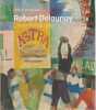 Robert Delaunay: L'invention du pop . ROUSSEAU Pascal