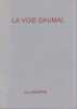 La Grappe - La voie Daumal,. COLLECTIF (revue),