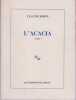 L'acacia,. SIMON Claude