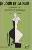 Le Jour et la Nuit : Cahiers de Georges Braque, 1917-1952. BRAQUE Georges