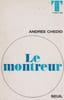 Le montreur,. CHEDID Andr&eacute;e,