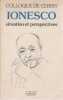 Ionesco : Situation et perspectives,. COLLOQUE DE CERISY,