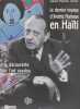 Le dernier voyage d'Andr&eacute; Malraux en Ha&iuml;ti ou la d&eacute;couverte de l'art vaudou,. DROT Jean-Marie,