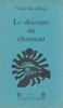 Le discours du chameau. BEN JELLOUN Tahar