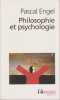Philosophie et psychologie,. ENGEL Pascal,