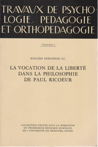 La vocation de la liberté dans la philosophie de Paul Ricoeur