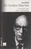 Isaiah Berlin en toutes libert&eacute;s: entretiens avec Ramin Jahanbegloo, . BERLIN Isaiah, JAHANBEGLOO Ramin, 
