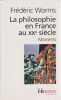 la philosophie en France au XXe si&egrave;cle : Moments,. WORMS Fr&eacute;d&eacute;ric,