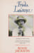 Frieda Lawrence: Including "Not I, But the Wind". JACSON Rosie