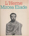 Cahiers de l'Herne - Mircea Eliade,. COLLECTIF