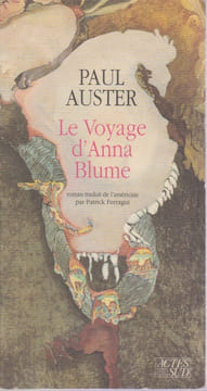 Le voyage d'Anna Blume (Au pays des choses dernières). AUSTER Paul