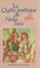 La qu&ecirc;te Po&eacute;tique de Nadia Tu&eacute;ni . HATEM Jad
