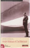 Andr&eacute; Malraux et l'architecture (CD Inclus). HERVIER Dominique (dir.)