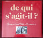 De qui s'agit-il ? Henri Cartier-Bresson: Une r&eacute;trospective compl&egrave;te d'Henri Cartier-Bresson. CARTIER-BRESSON Henri