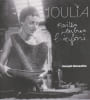 Joulia : Faites entrer l'infini,. ROSSETTO Joseph,