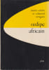 Oedipe africain. ORTIGUES Marie-C&eacute;cile et Edmond