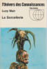 La sorcellerie,. MAIR Lucy