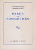 Les lieux de Marguerite Duras. DURAS Marguerite, PORTE Michelle