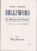 Hollywood, La Mecque du cin&eacute;ma, . CENDRARS Blaise