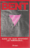 Bent - Quand les nazis d&eacute;portaient les homosexuels. SHERMAN Martin, GRINDA Lena (adaptation)