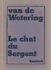 Le chat du sergent. VAN DE WETERING