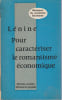 Pour caracteriser le romantisme economique (sismondi et nos sismondistes nationaux). LENINE