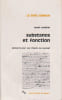 Substance et fonction: El&eacute;ments pour une th&eacute;orie du concept. CASSIRER Ernst