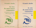 La crise du mouvement communiste: Du Komintern au Kominform,Tome 1 et 2 (2 volumes). CLAUDIN Fernando