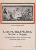 Il teatro nel fascismo: Pirandello e Bragaglia, documenti inediti negli archivi italiani. ALBERTI Alberto Cesare