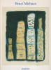 Henri Michaux - Galerie Lelong. DUPIN Jacques (textes), MAULPOIX Jean-Michel (pr&eacute;face)