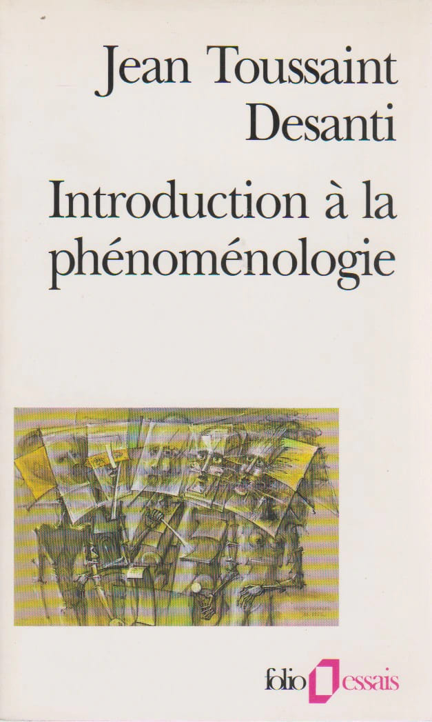 Topic Introduction Page DESANTI Jean T., - Introduction à la phénoménologie, - Livre Rare Book