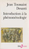 Introduction &agrave; la ph&eacute;nom&eacute;nologie, . DESANTI Jean T.,