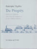 Du progr&egrave;s dans ses rapports avec le petit bourgeois et avec les ma&icirc;tres d'&eacute;cole. T&Ouml;PFFER Rodolphe