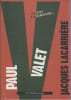 Paul Valet. Soleils d'insoumission . LACARRIERE Jacques, VALET Paul
