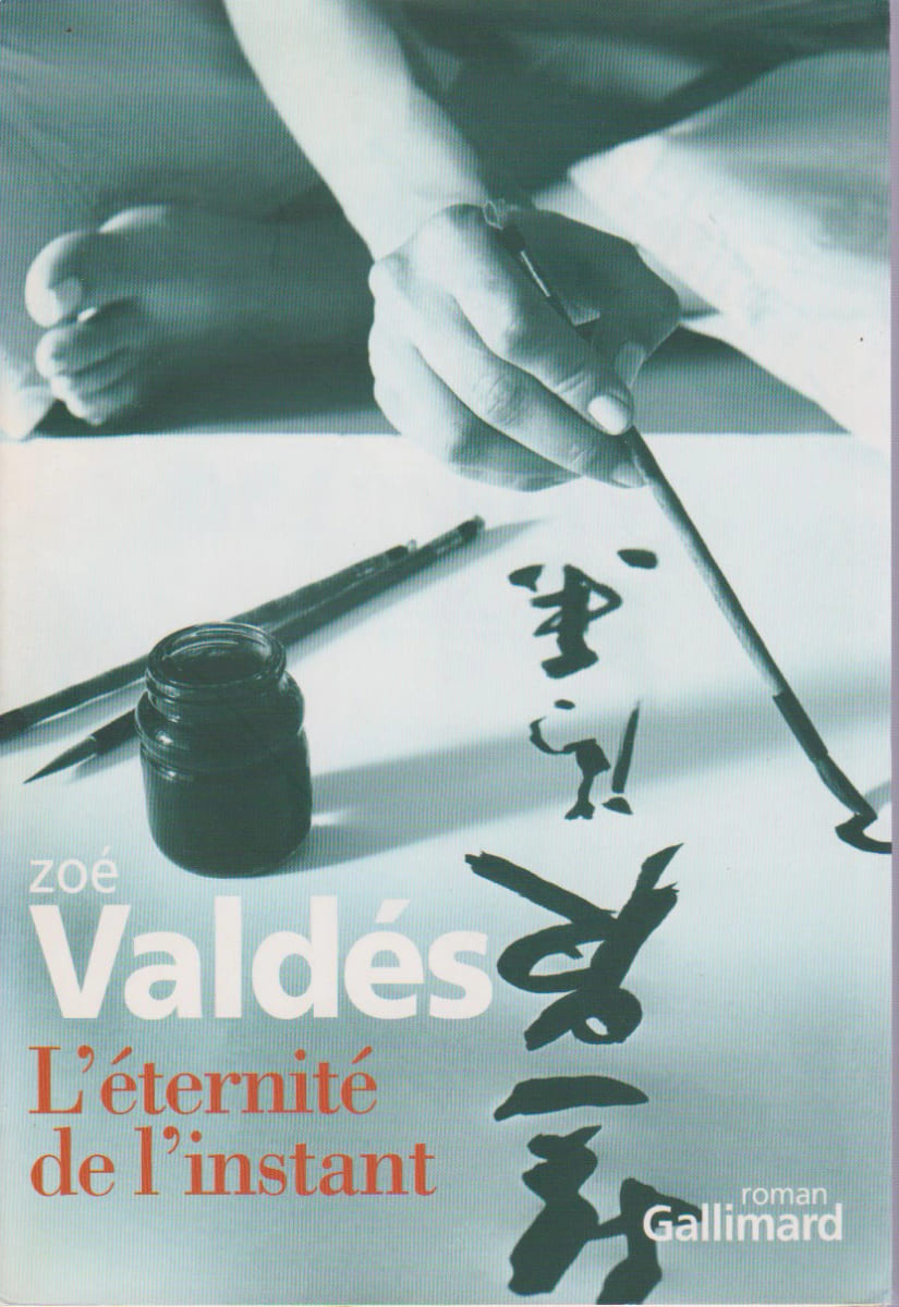 VALDES Zoé - L'éternité de l'instant, - Livre Rare Book