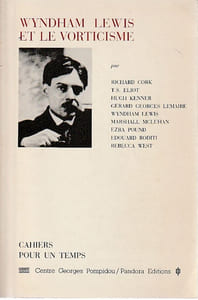 Wyndham Lewis et le Vorticisme,