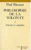 Philosophie de la volonté, 2. Finitude e culpabilité, . RICOEUR Paul