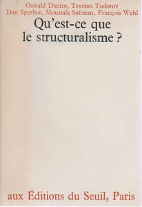 Qu'est-ce que le structuralisme?