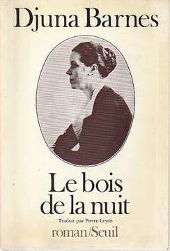 Le bois de la nuit,. BARNES Djuna