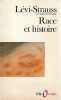 Race et histoire, suivi de "L'oeuvre de Claude L&eacute;vi-Strauss" par Jean Pouillon. LEVI-STRAUSS Claude,POUILLON Jean