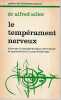 Le tempérament nerveux: Eléments de psychologie individuelle et applications à la psychothérapie, . ADLER Alfred