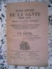 Manuel annuaire de la sante pour 1870 - ou - Medecine et pharmacie domestiques ... 25* annee. F. V. Raspail