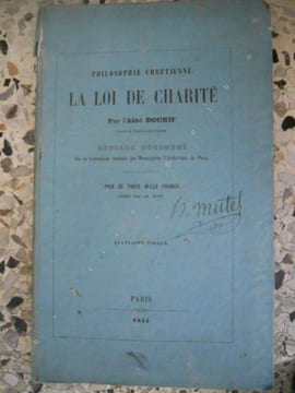 Philosophie chretienne - La loi de charite. Abbe Dourif